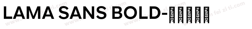 LAMA SANS BOLD字体转换